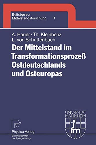 9783790806915: Der Mittelstand im Transformationsproze Ostdeutschlands und Osteuropas: 1 (Beitrge zur Mittelstandsforschung, 1)