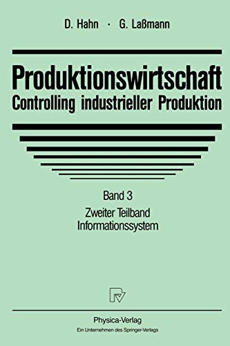 Stock image for Produktionswirtschaft - Controlling industrieller Produktion: Band 3 Zweiter Teilband Informationssystem (German Edition) for sale by Lucky's Textbooks