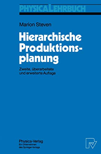 Stock image for Hierarchische Produktionsplanung (Physica-Lehrbuch) for sale by medimops