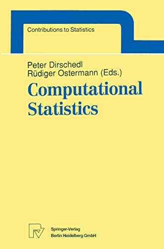 Stock image for Computational Statistics: Papers Collected on the Occasion of the 25th Conference on Statistical Computing at Schlo  Reisensburg (Contributions to Statistics) for sale by Bookmonger.Ltd
