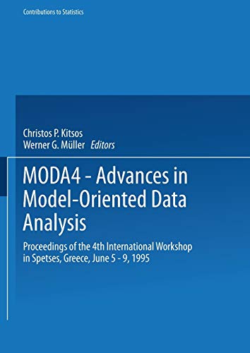 Stock image for Moda4-Advances in Model-Oriented Data Analysis, for sale by Revaluation Books
