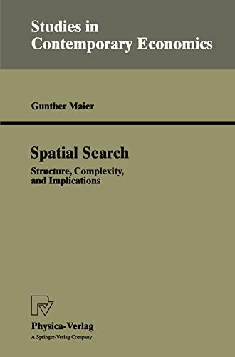 Beispielbild fr Spatial Search. Structure, Complexity, and Implications. zum Verkauf von Universittsbuchhandlung Herta Hold GmbH