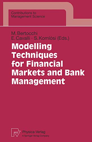 Stock image for Modelling Techniques for Financial Markets and Bank Management. for sale by Gast & Hoyer GmbH