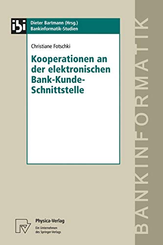 Stock image for Kooperationen an der elektronischen Bank-Kunde-Schnittstelle for sale by Chiron Media