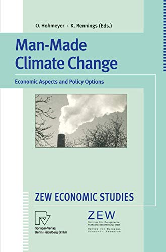 9783790811469: Man-Made Climate Change: Economic Aspects and Policy Options (ZEW Economic Studies, 1)