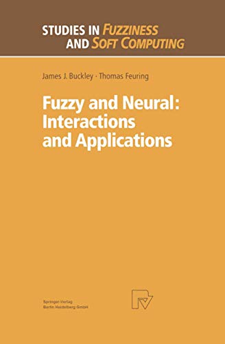 Beispielbild fr Fuzzy and Neural: Interactions and Applications zum Verkauf von Buchpark