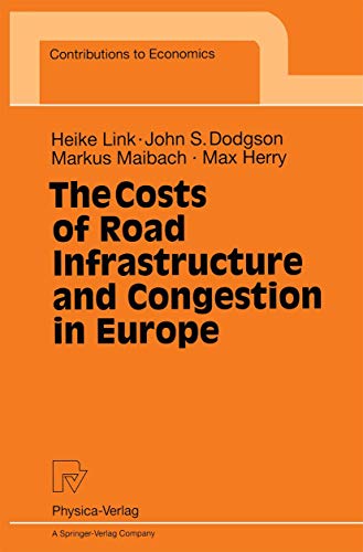 Imagen de archivo de The Costs of Road Infrastructure and Congestion in Europe a la venta por Buchpark