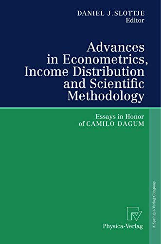Stock image for Advances in Econometrics, Income Distribution and Scientific Methodology: Essays in Honor of Camilo Dagum for sale by mountain