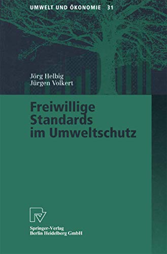 9783790812367: Freiwillige Standards im Umweltschutz (Umwelt und konomie, 31) (German Edition)
