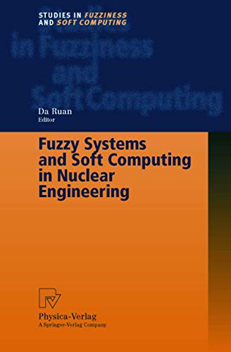 Imagen de archivo de Fuzzy Systems and Soft Computing in Nuclear Engineering a la venta por Books Puddle