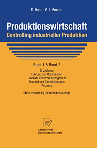 Beispielbild fr Produktionswirtschaft, Controlling industrieller Produktion, Bd.1/2, Produktionswirtschaft, Controlling industrieller Produktion: Band 1+2: . Material und Dienstleistungen, Prozesse zum Verkauf von medimops