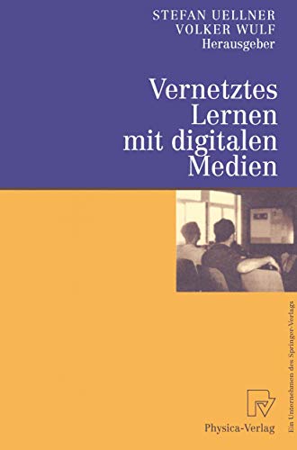 Beispielbild fr Vernetztes Lernen mit digitalen Medien Proceedings der ersten Tagung  Computergesttztes Kooperatives Lernen (D-CSCL 2000)" am 23. und 24. Mrz 2000 in Darmstadt zum Verkauf von Buchpark