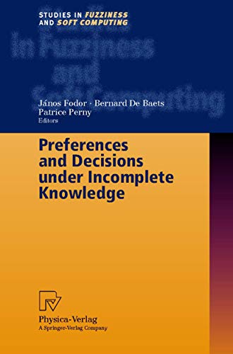 Stock image for PREFERENCES AND DECISIONS UNDER INCOMPLETE KNOWLEDGE for sale by Romtrade Corp.