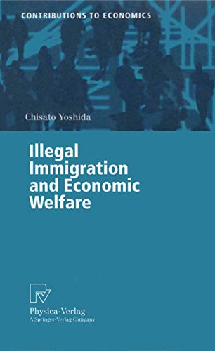 Stock image for Illegal Immigration and Economic Welfare for sale by Chiron Media