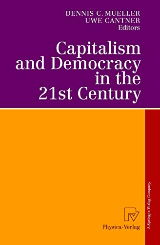 Stock image for Capitalism And Democracy In The 21st Century: Proceedings Of The International Joseph A. Schumpeter Society Conference, Vienna 1998 "capitalism And Socialism In The 21st Century" for sale by Basi6 International