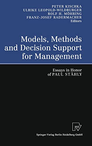 Beispielbild fr Models; Methods and Decision Support for Management : Essays in Honor of Paul Stähly zum Verkauf von Ria Christie Collections