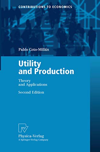 9783790814231: Utility and Production: Theory and Applications (Contributions to Economics)