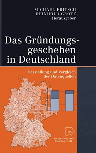 Beispielbild fr Das Grndungsgeschehen in Deutschland zum Verkauf von medimops