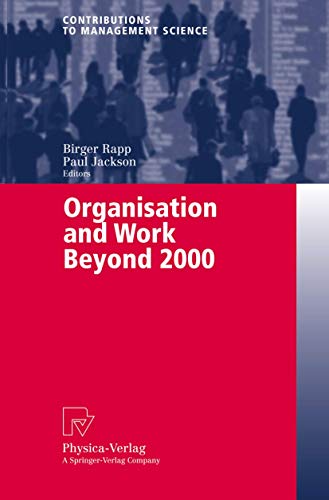 Stock image for Organisation and Work beyond 2000. for sale by CSG Onlinebuch GMBH