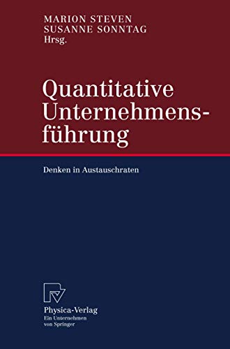 Quantitative Unternehmensfuhrung: Denken in Austauschraten (Book)