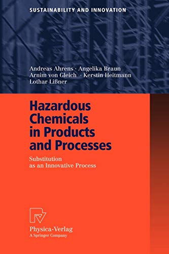 9783790816426: Hazardous Chemicals in Products and Processes: Substitution as an Innovative Process