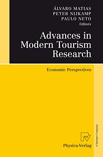 Advances In Modern Tourism Research: Economic Perspectives