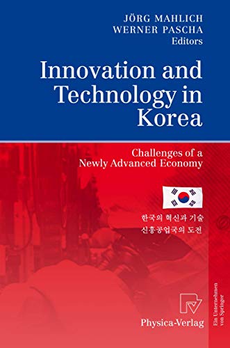 9783790819137: Innovation and Technology in Korea: Challenges of a Newly Advanced Economy