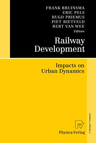 Beispielbild fr RAILWAY DEVELOPMENT: IMPACTS ON URBAN DYNAMICS zum Verkauf von Basi6 International