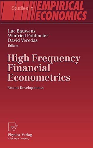 Imagen de archivo de High Frequency Financial Econometrics: Recent Developments (Studies in Empirical Economics) a la venta por Open Books