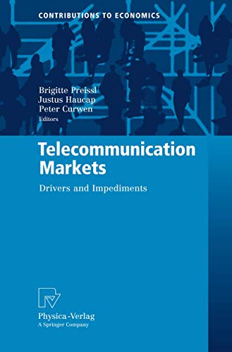 Beispielbild fr Telecommunication Markets: Drivers and Impediments (Contributions to Economics) zum Verkauf von Lucky's Textbooks