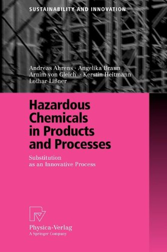 Hazardous Chemicals in Products and Processes (9783790822267) by Ahrens, Andreas; Braun, Angelika; Von Gleich, Arnim