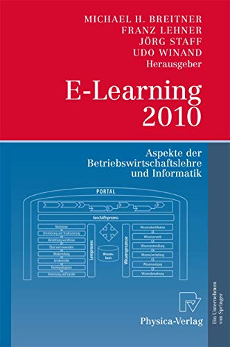 Imagen de archivo de E-Learning 2010: Aspekte der Betriebswirtschaftslehre und Informatik a la venta por medimops