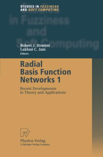 Immagine dell'editore per Radial Basis Function Networks 1: Recent Developments in Theory and Applications (Studies in Fuzziness and Soft Computing) venduto da Ria Christie Collections