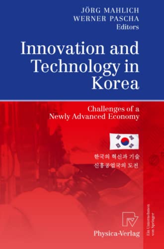 9783790825312: Innovation and Technology in Korea: Challenges of a Newly Advanced Economy
