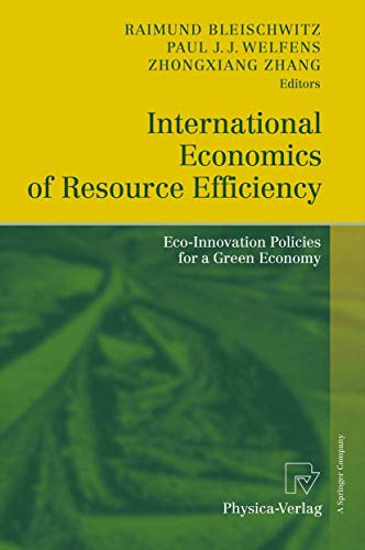 9783790826005: International Economics of Resource Efficiency: Eco-Innovation Policies for a Green Economy