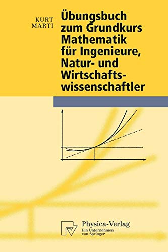 9783790826098: bungsbuch zum Grundkurs Mathematik fr Ingenieure, Natur- und Wirtschaftswissenschaftler: 0