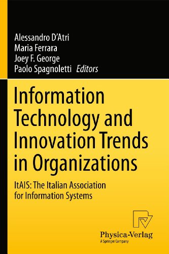 Beispielbild fr Information Technology and Innovation Trends in Organizations ItAIS: The Italian Association for Information Systems zum Verkauf von Buchpark