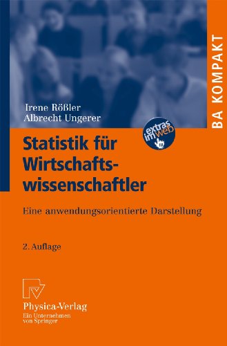 9783790826340: Statistik fr Wirtschaftswissenschaftler: Eine anwendungsorientierte Darstellung (BA KOMPAKT) (German Edition)