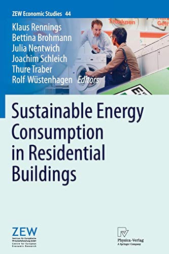 Beispielbild fr Sustainable Energy Consumption in Residential Buildings (ZEW Economic Studies, 44) zum Verkauf von Lucky's Textbooks