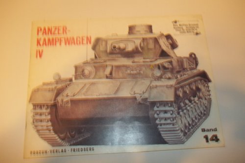 Beispielbild fr Panzer-Kampfwagen IV zum Verkauf von Old Book Shop of Bordentown (ABAA, ILAB)