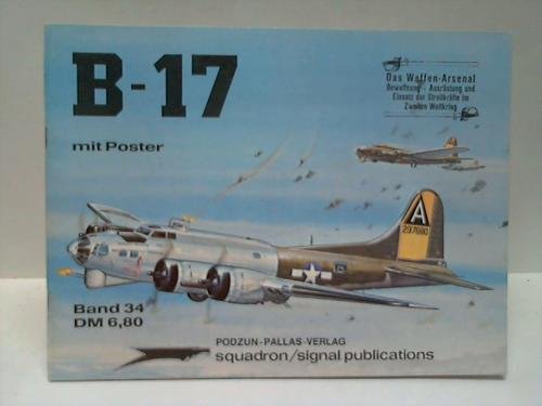 B-17 - Das Waffen-Arsenal Band 34