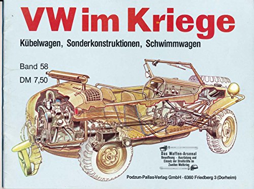 Beispielbild fr VW im Kriege. Kbelwagen, Sonderkonstruktionen, Schwimmwagen zum Verkauf von medimops