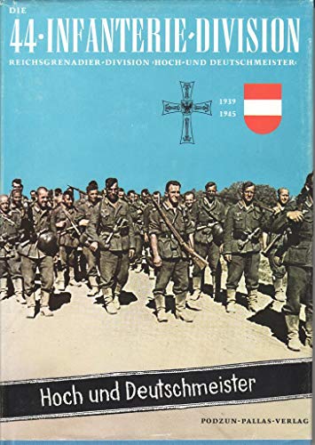 9783790901115: Die 44. Infanterie-Division: Reichs-Grenadier-Division
