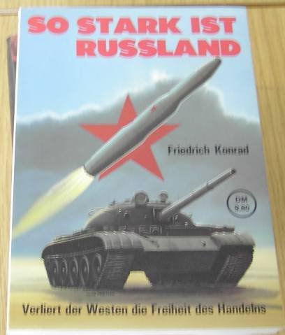 Beispielbild fr So stark ist Russland - verliert der Westen die Freiheit des Handelns zum Verkauf von Bernhard Kiewel Rare Books