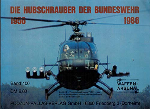Stock image for Die Hubschrauber der Bundeswehr for sale by medimops