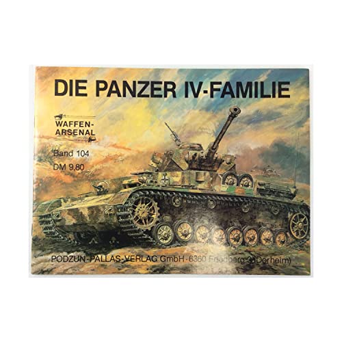 Stock image for Die Panzer IV-Familie (The Panzer IV Family of Wehrmacht tanks) for sale by GF Books, Inc.