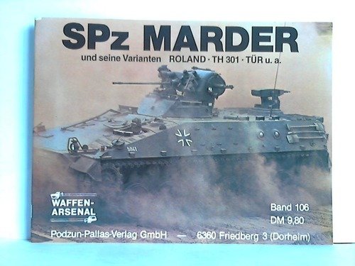 9783790903072: SPz Marder und Seine Varianten Roland, TH 301, TUR u.a.