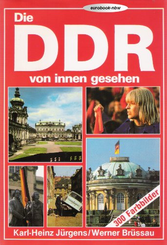 Imagen de archivo de Die DDR von innen gesehen a la venta por medimops