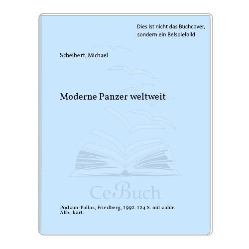 Imagen de archivo de Moderne Panzer weltweit a la venta por Books From California