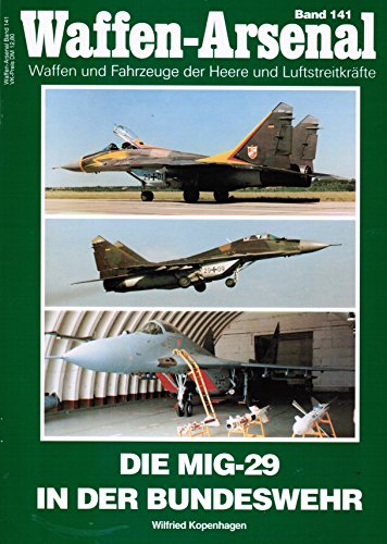 Waffen - Arsenal Die MIG-29 in der Bundeswehr